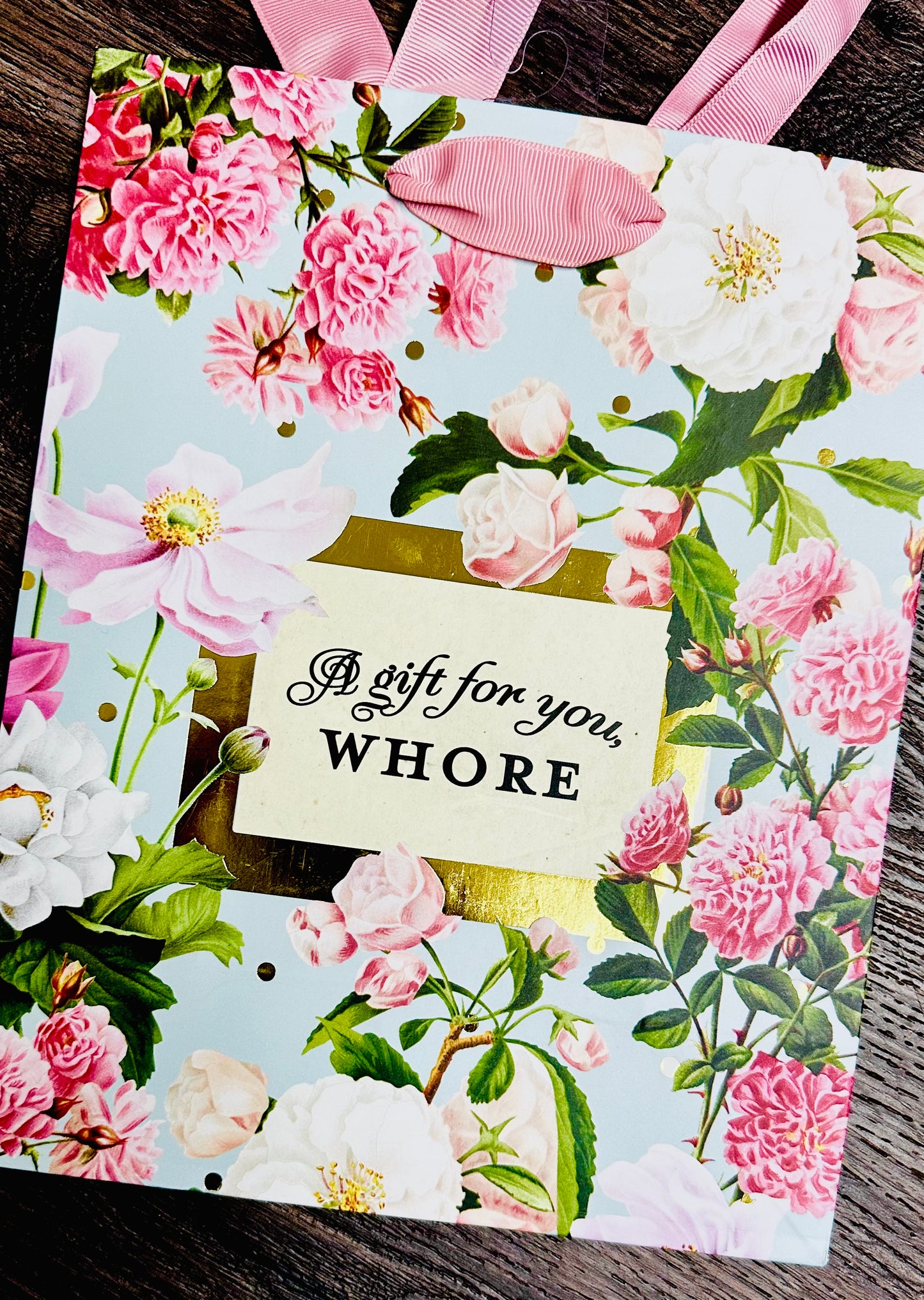 A Gift for You, Whore deluxe gift bag