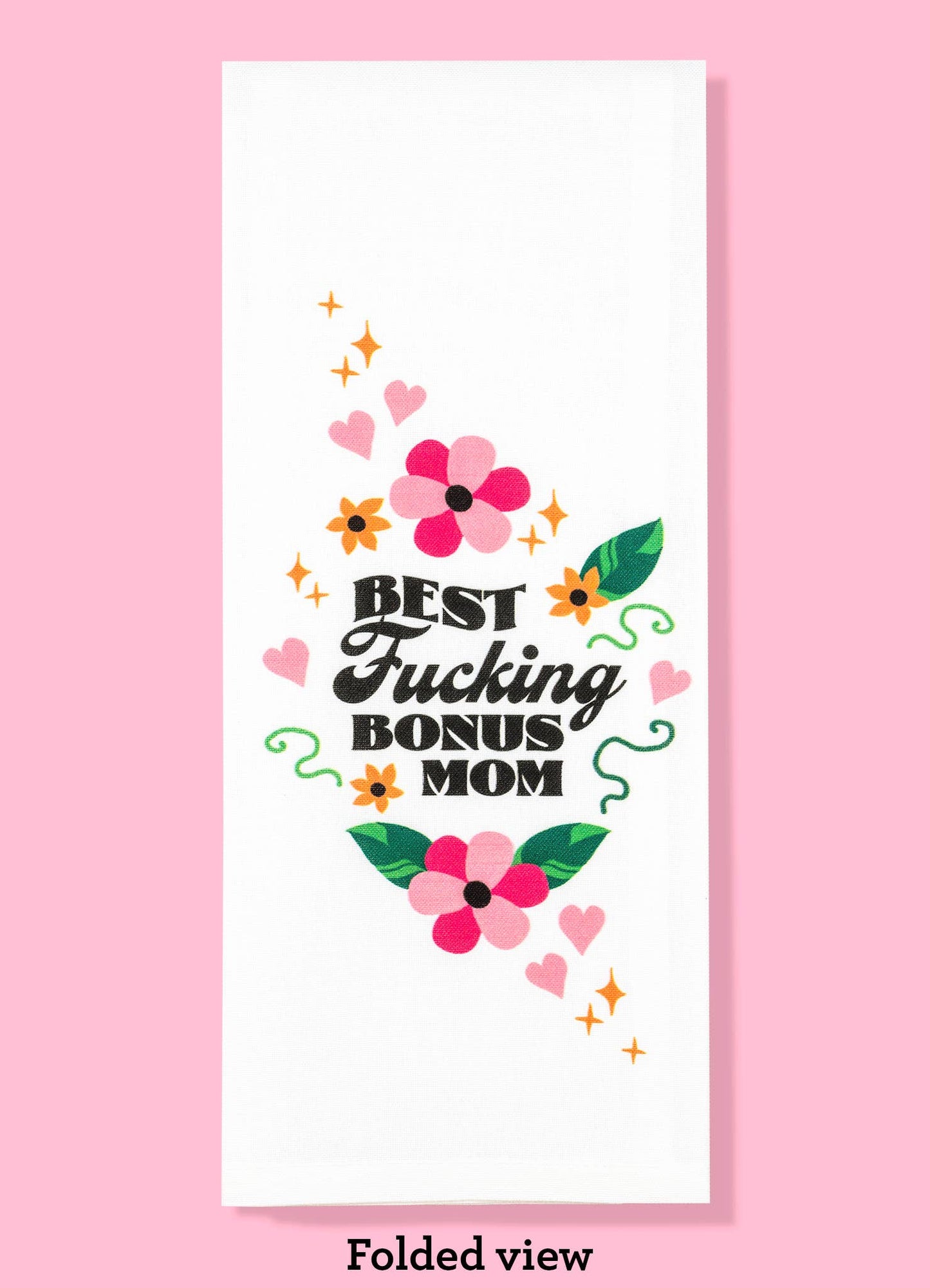 Best Fucking Bonus Mom stepmother kitchen towel - dishtowel