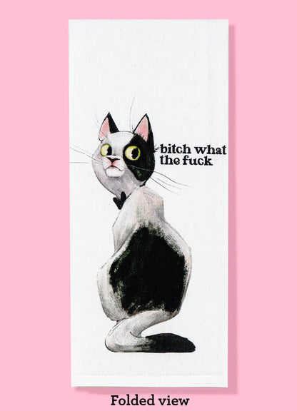 Bitch What the Fuck Dishtowel Kitchen Towel