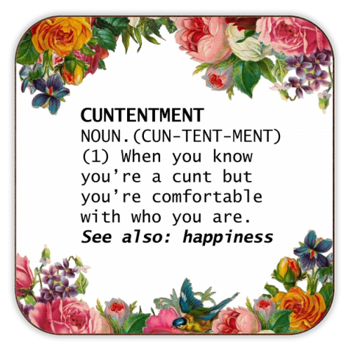 Coasters 'CUNTENTMENT'