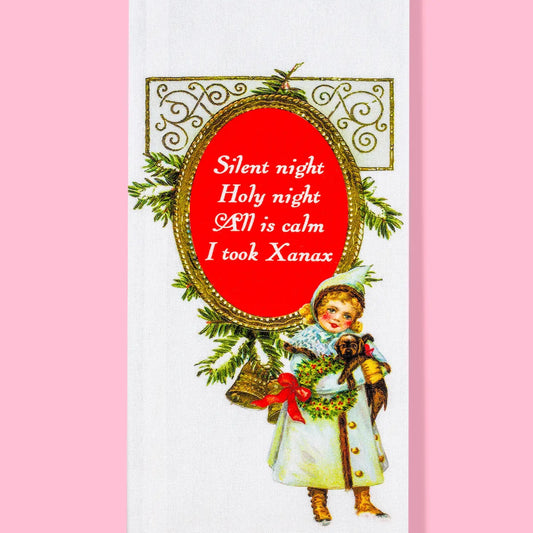 Silent Night- All is Calm...Xanax