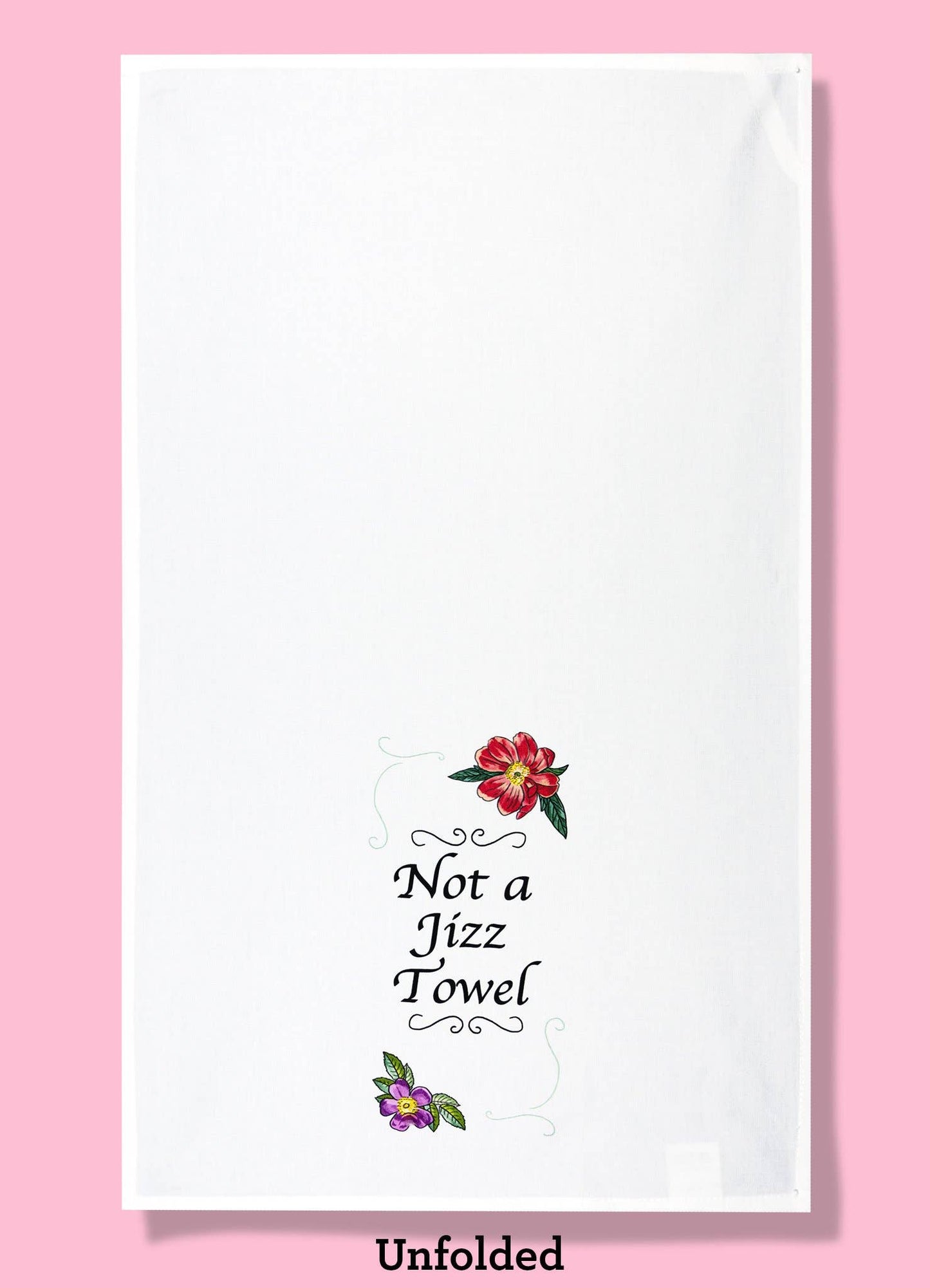 Not A Jizz Towel Dishtowel