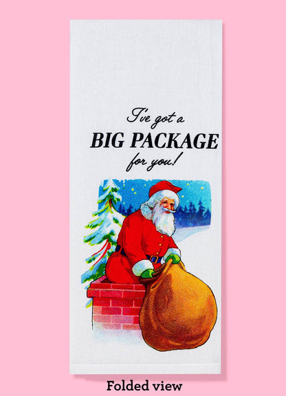 I've Got a Big Package kitchen towel | Santa Christmas