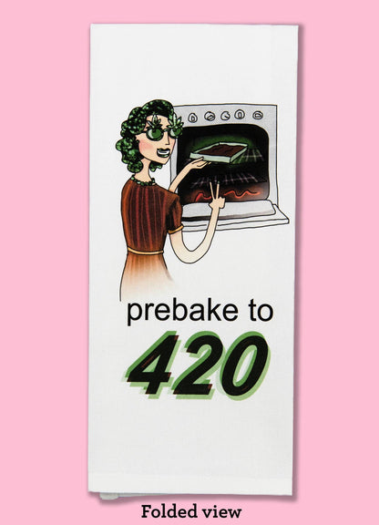 Prebake to 420 Dishtowel