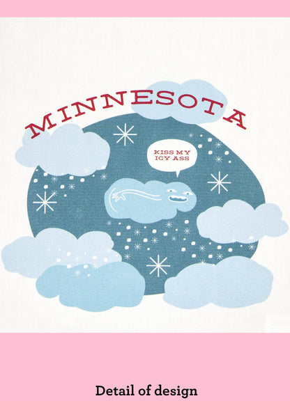 Minnesota - Kiss My Icy Ass Dishtowel